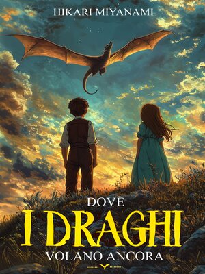 cover image of Dove i Draghi Volano Ancora